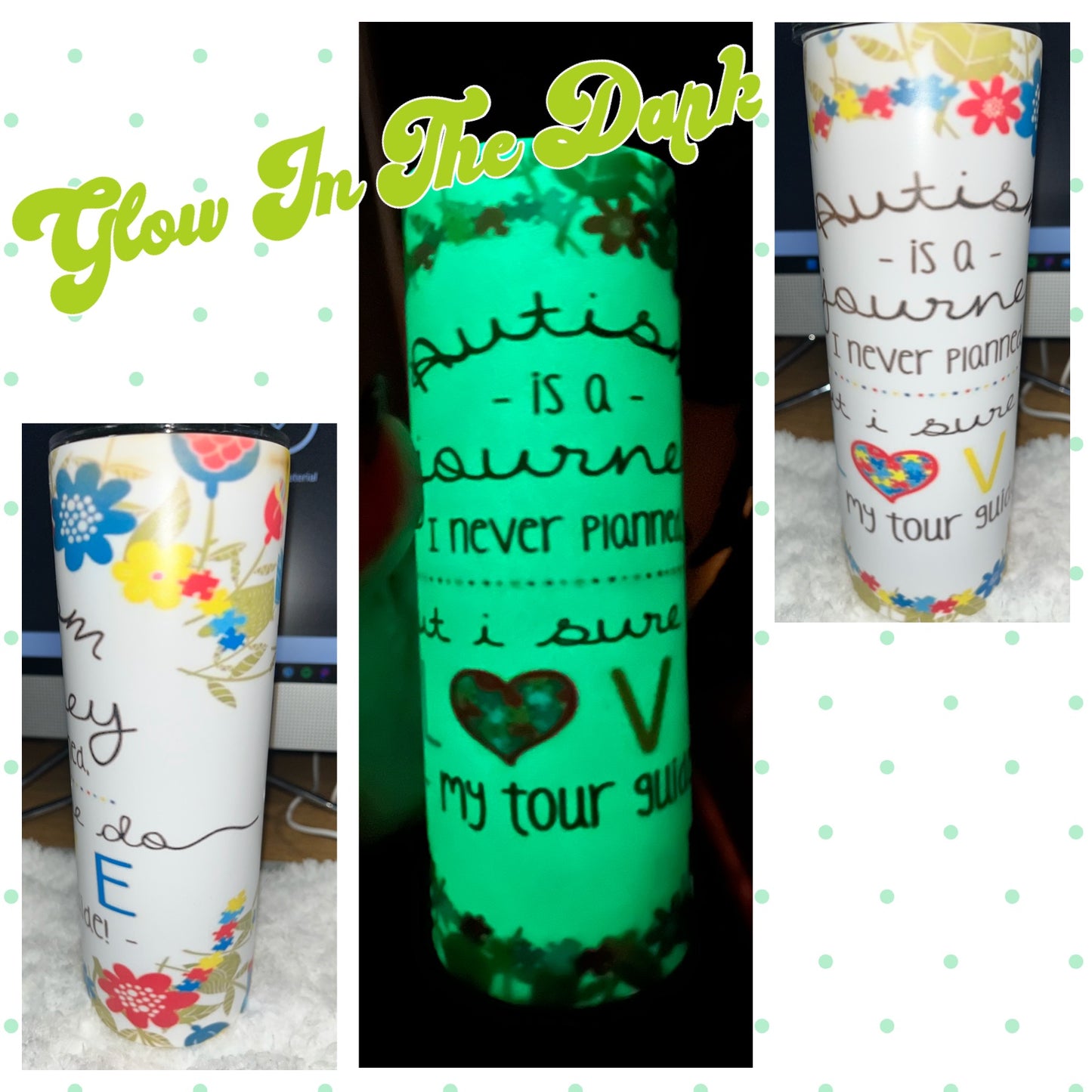 Glow In The Dark-Autism Tumbler